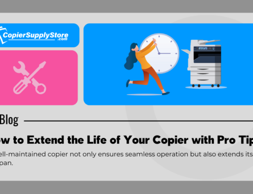 Pro Tips to Extend the Life of Your Copier