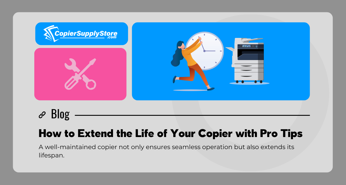 The image displays a blog post banner from "CopierSupplyStore.com" with the title "How to Extend the Life of Your Copier with Pro Tips." It features two graphics: a wrench icon on a pink background, symbolizing maintenance, and a person running toward a clock with a copier, illustrating time and longevity. The text emphasizes that maintaining a copier helps ensure seamless operation and prolongs its lifespan. The keyword "copier lifespan" is relevant here