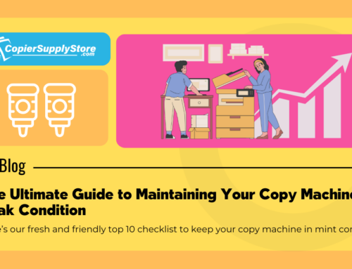 The Ultimate Guide to Maintaining Your Copy Machine in Peak Condition