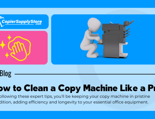 How to Clean a Copy Machine Like a Pro: Quick & Easy Guide