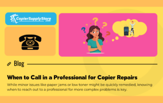 Copier Supply Store Blog Graphic Entitled When to Call in a Professional for Copier Repairs. It includes a graphic of a woman thinking about a broken copier and an icon of a telephone.