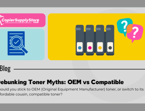 Debunking Toner Myths: OEM vs Compatible