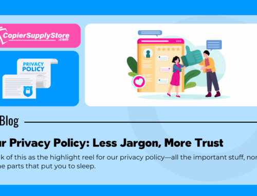 Our Privacy Policy: Less Jargon, More Trust