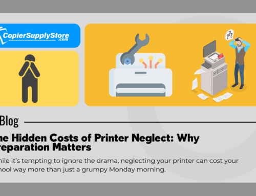 The Hidden Costs of Printer Neglect: Why Preparation Matters